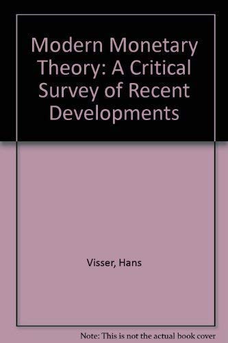 Modern Monetary Theory: A Critical Survey of Recent Developments