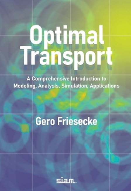 Book cover for "Optimal Transport" by Gero Friesecke, with abstract green grid background.