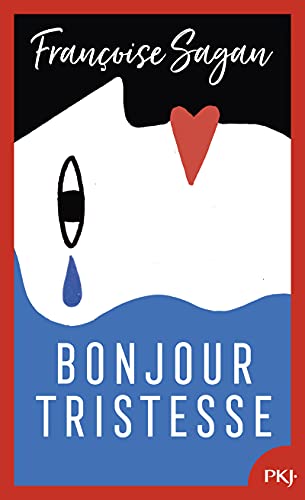 Bonjour tristesse [Pocket Book] [2021] Sagan, Françoise