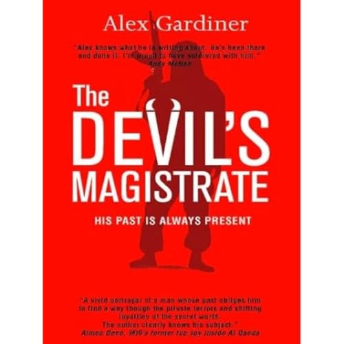 The Devil's Magistrate : His past is always present