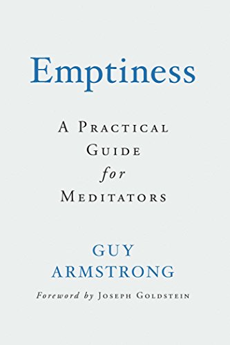 Emptiness: A Practical Introduction for Meditators