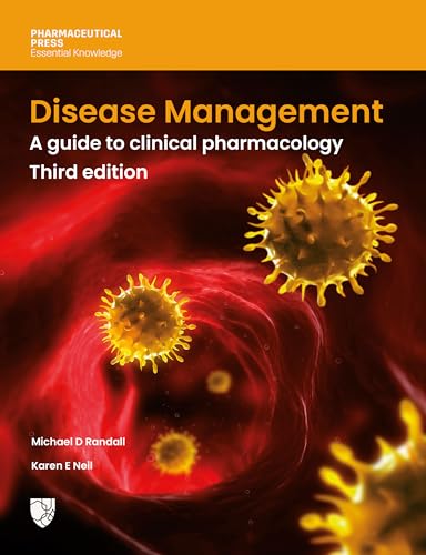 Disease Management : A Guide to Clinical Pharmacology