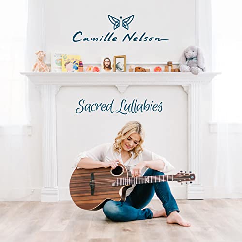 Camille Nelson - Sacred Lullabies [CD]