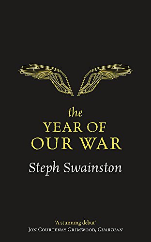 The Year of Our War (GOLLANCZ S.F.)
