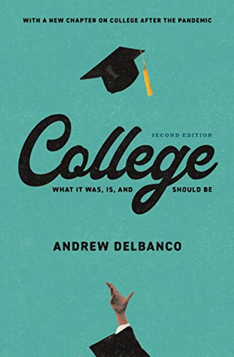 College: What It Was