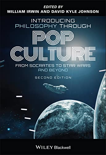 Introducing Philosophy Through Pop Culture: From Socrates to South Park and Beyond