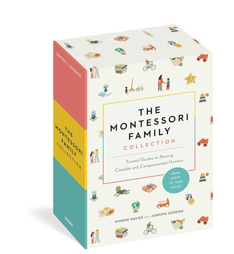 The Montessori Family Collection (Boxed Set) : Trusted Guides to Raising Capable and Compassionate Humans