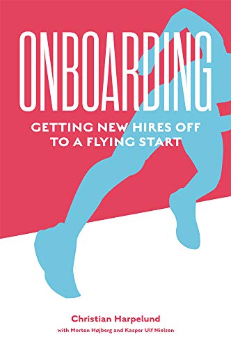 Onboarding: Getting New Hires off to a Flying Start