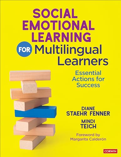 Social Emotional Learning for Multilingual Learners : Essential Actions for Success