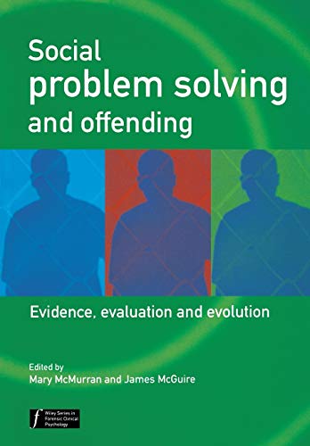 Social Problem Solving and Offenders: Evidence