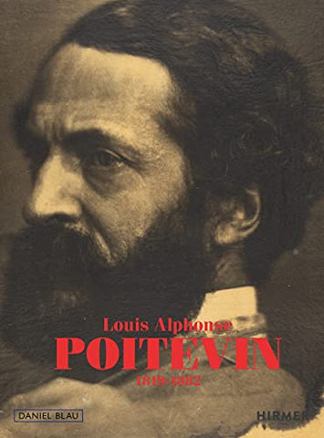 Louis Alphonse Poitevin: 1819-1882