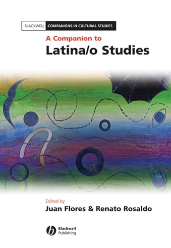 A Companion to Latina/o Studies