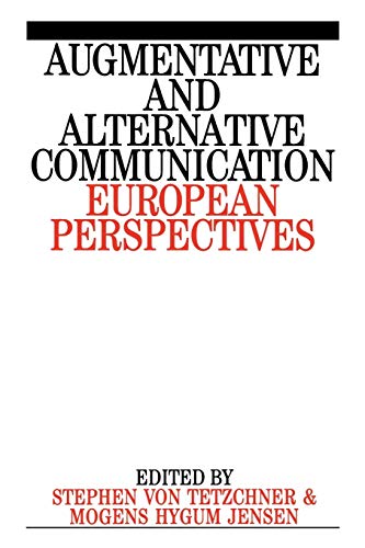 Augmentative and Alternative Communication: European Perspectives
