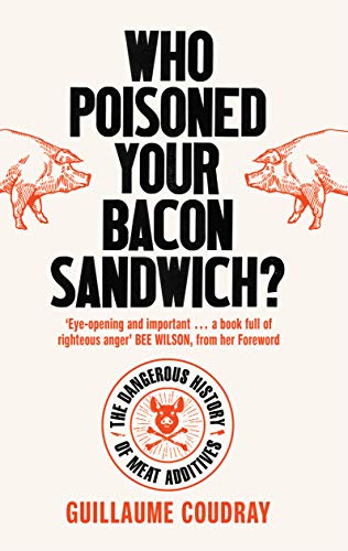 Book cover: "Who Poisoned Your Bacon?" with pig illustrations and a skull logo.
