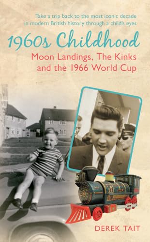 1960s Childhood : Moon Landings, The Kinks and the 1966 World Cup
