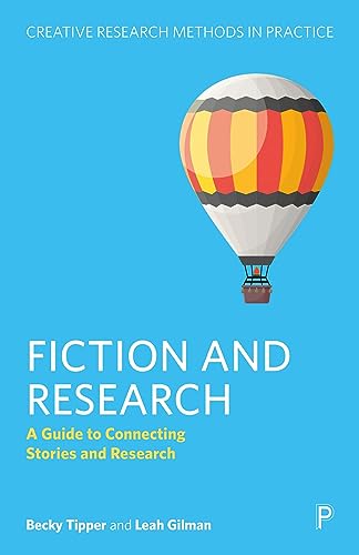 Fiction and Research : A Guide to Connecting Stories and Inquiry
