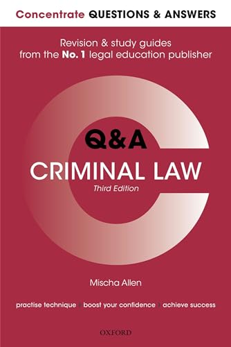 Concentrate Questions and Answers Criminal Law : Law Q&A Revision and Study Guide