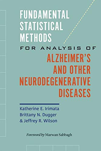Fundamental Statistical Methods for Analysis of Alzheimer's and Other Neurodegenerative Diseases