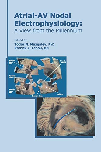 Atrial-AV Nodal Electrophysiology: A View from the Millennium