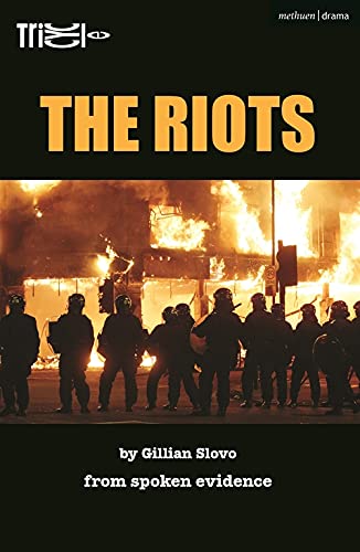 The Riots: From Spoken Evidence (Oberon Modern Plays)