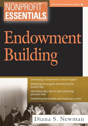 Essentials of Endowment Building: Endowment Building