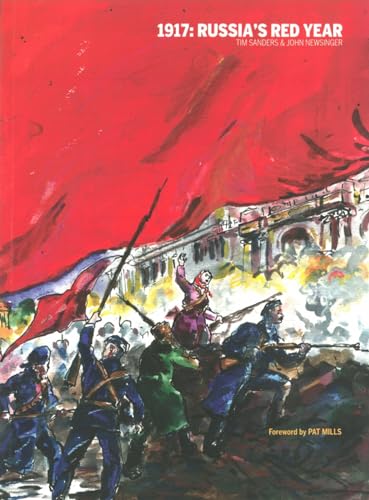 1917: Russias Red Year