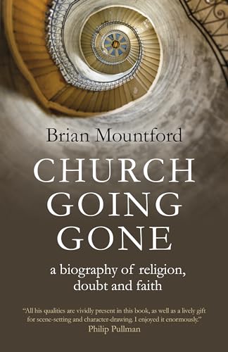 Church Going Gone - a biography of religion