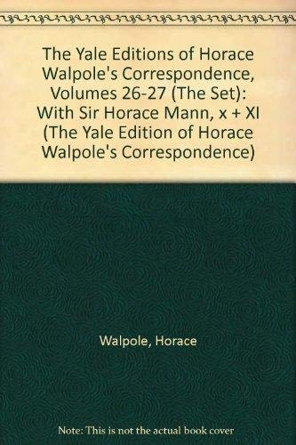 The Yale Editions of Horace Walpoles Correspondence