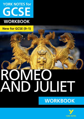 Romeo and Juliet: York Notes for GCSE (9-1) Workbook
