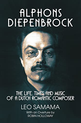 Alphons Diepenbrock: The Life
