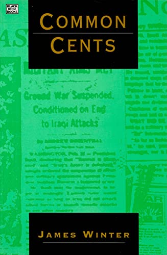 Common Cents : Media Portrayal of the Gulf War and Other Events
