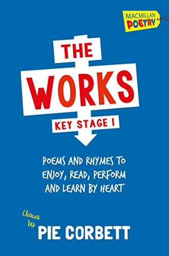 The Works Key Stage 1 (Macmillan Poetry)