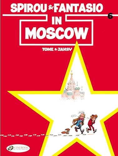 Spirou & Fantasio: v. 6: Spirou & Fantasio in Moscow