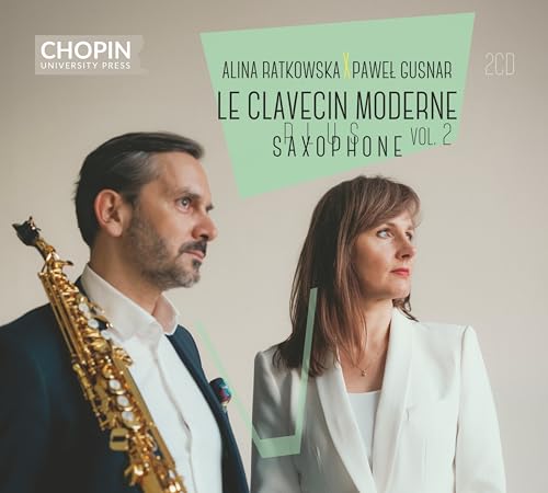 Alina Ratkowska Pawel Gusnar - Le Clavecin Moderne plus Saxophone Vol. 2 [CD]