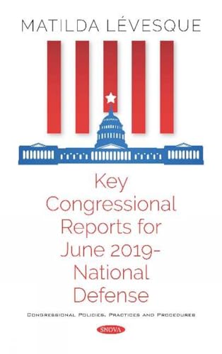 Key Congressional Reports for June 2019 -- National Defense