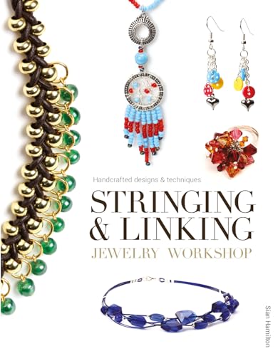 Stringing & Linking Jewelry Workshop: Handcrafted Designs and Techniques