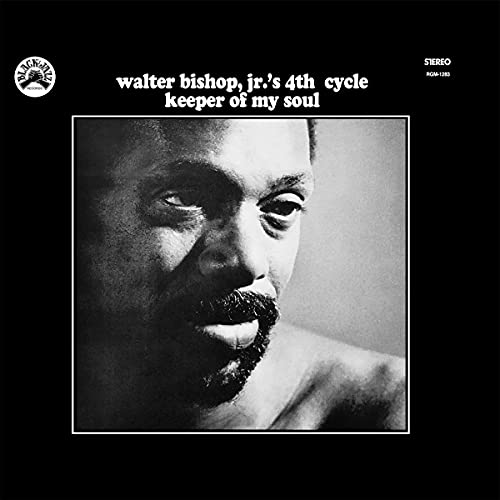 Walter Bishop Jr.s 4th Cycle - Keeper Of My Soul (Remastered Edition) [CD]
