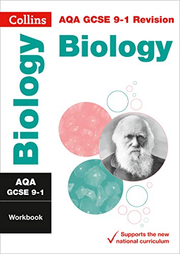 AQA GCSE 9-1 Biology Workbook: For the 2020 Autumn & 2021 Summer Exams (Collins GCSE Grade 9-1 Revision)