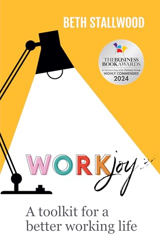 WorkJoy: A toolkit for a better working life