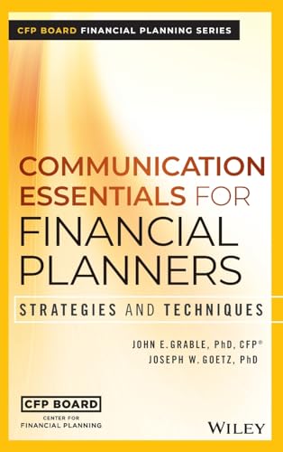Communication Essentials for Financial Planners : Strategies and Techniques