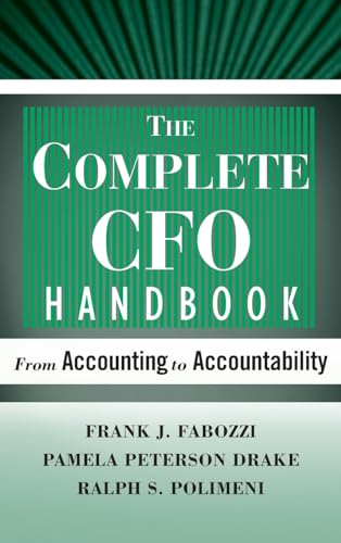 The Complete CFO Handbook: From Accounting to Accountability