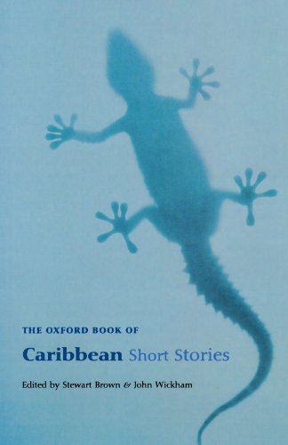 The Oxford Book Of Caribbean Short Stories: Reissue (Oxford Books of Prose)