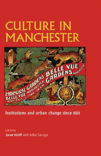 Book cover: "Culture in Manchester" with a vintage zoo illustration.