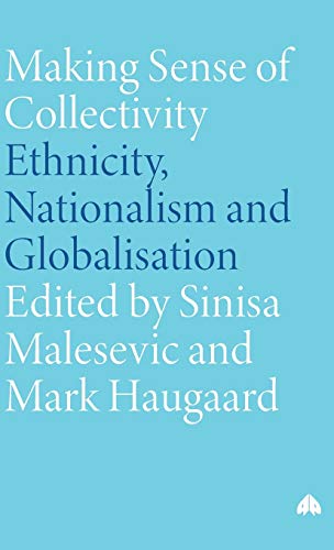Making Sense of Collectivity: Ethnicity