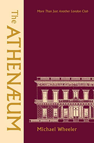 The Athenaeum: 'More Than Just Another London Club'
