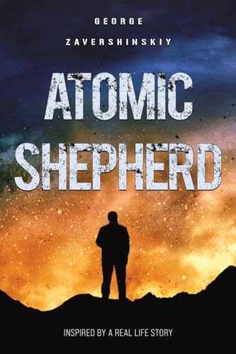 Atomic Shepherd : Inspired by a Real Life Story