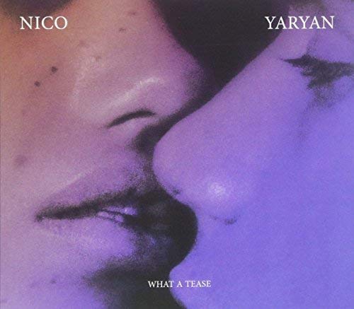 YARYAN NICO - WHAT A TEASE [CD]