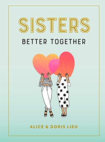 Sisters : Better Together