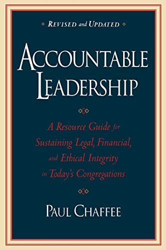 Accountable Leadership: A Resource Guide for Sustaining Legal