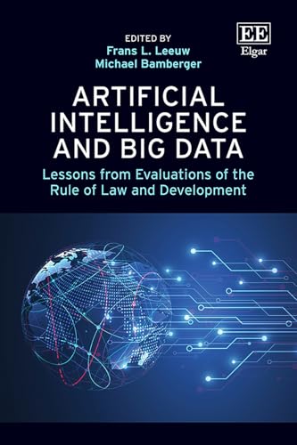 Artificial Intelligence and Big Data : Lessons from Evaluations of the Rule of Law and Development